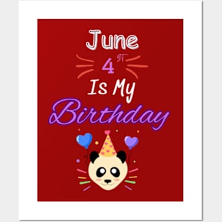 June 4 st is my birthday Posters and Art